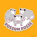 Funny Opossum Vinyl Sticker "'Possum Posse"