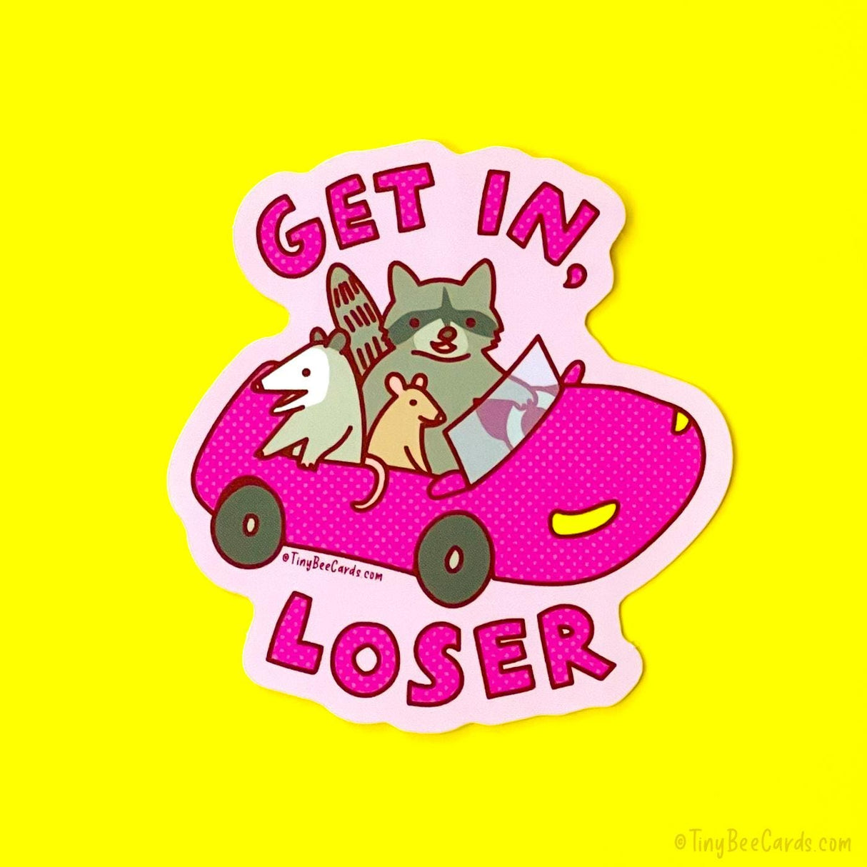Get in Loser Trash Animals Vinyl Sticker